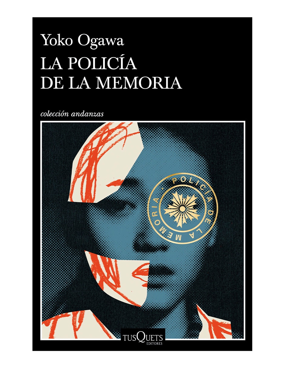Libro La Policía de la Memoria de Yoko Ogawa