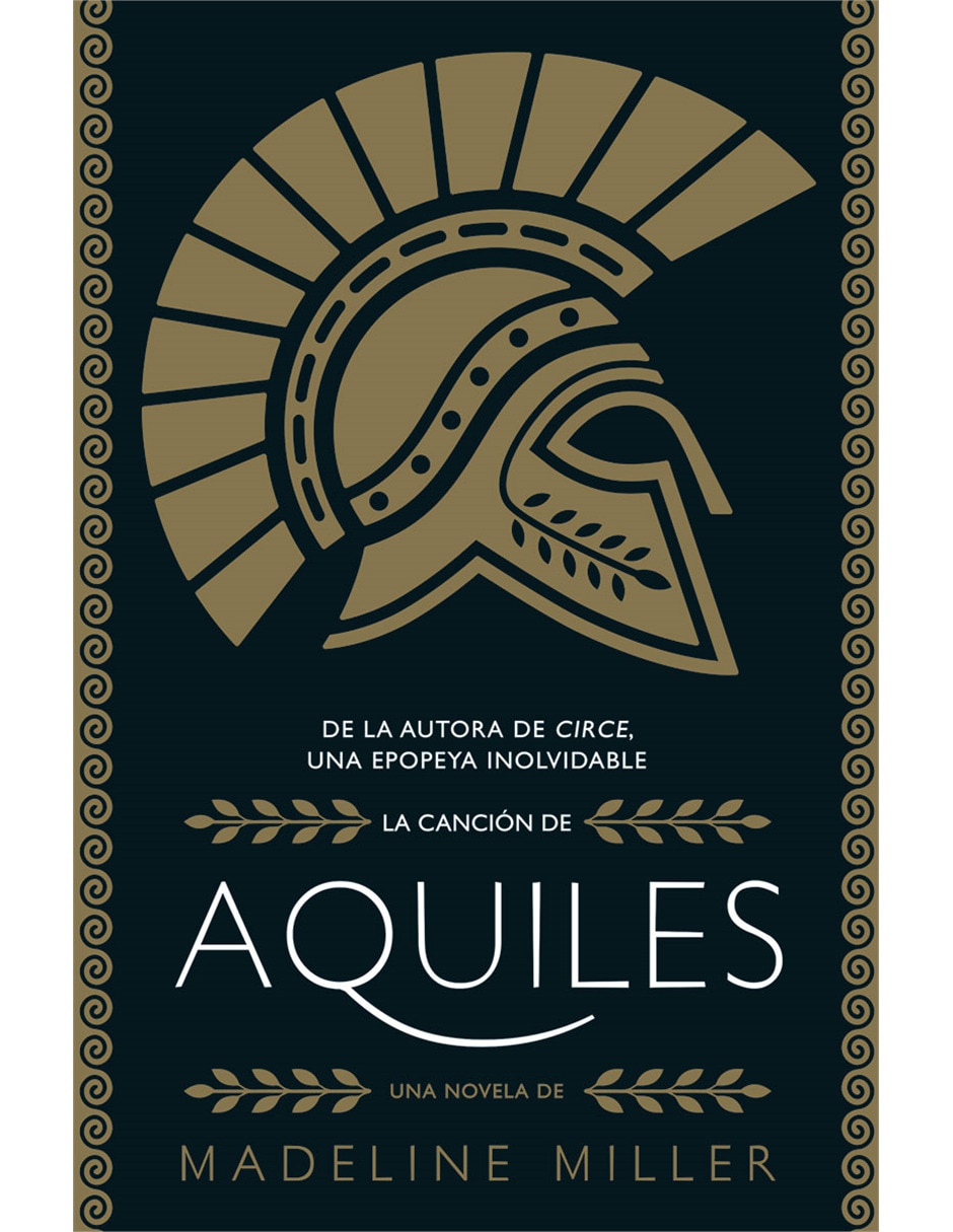 Libro La Canción Aquiles de Madeline Miller