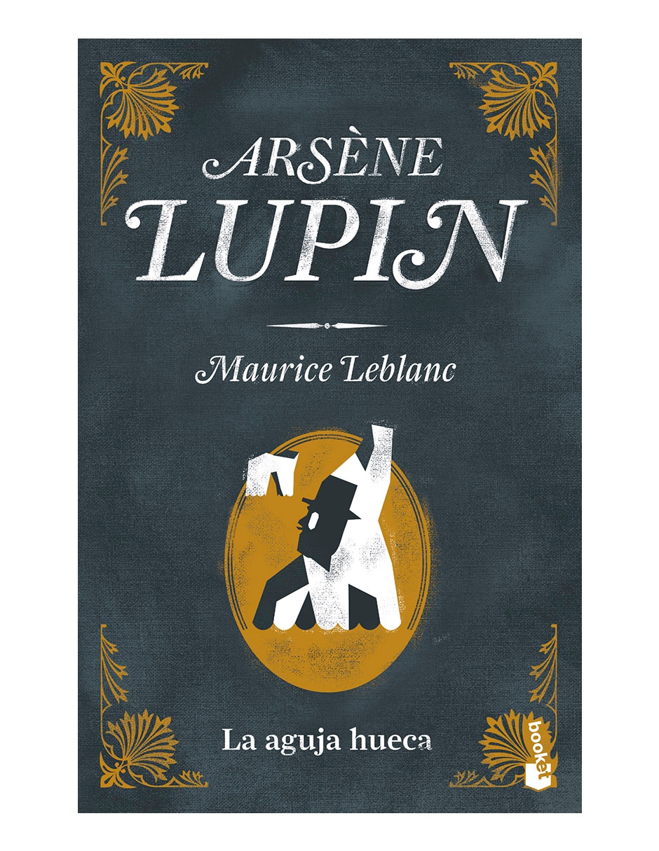 Libro La aguja hueca de Leblanc Maurice de Leblanc Maurice