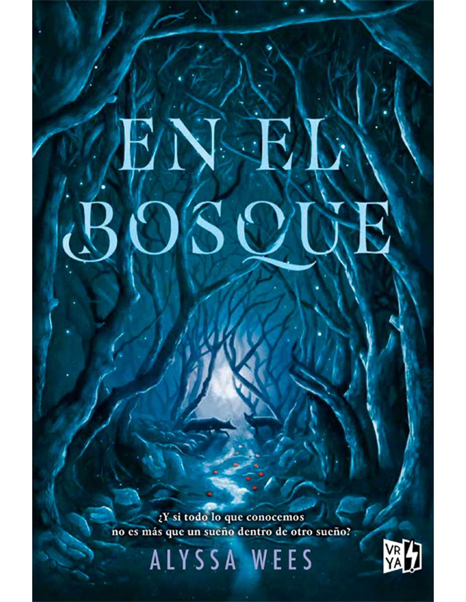 Libro En el bosque de Alyssa Wees