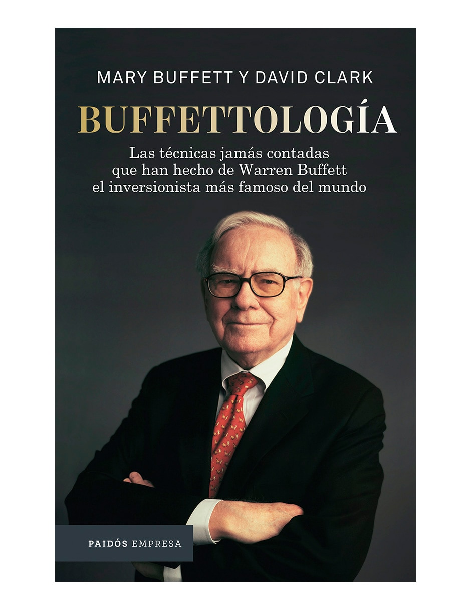 Libro Buffettología de David Clark y Mary Buffett Libro Buffettología de David Clark y Mary Buffett