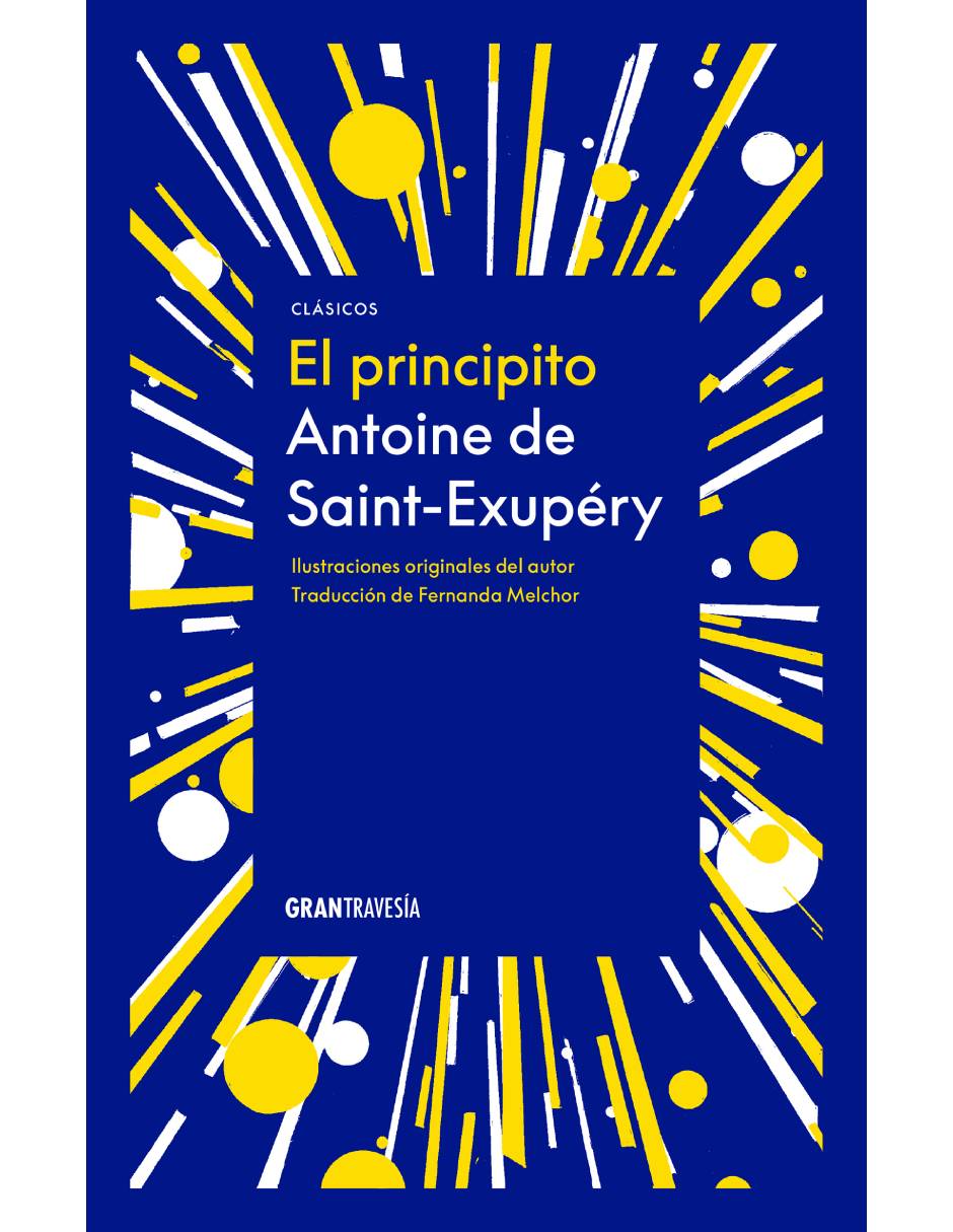 Libro El Principito (con ilustraciones originales del autor) de Saint-Exupéry Antoine de
