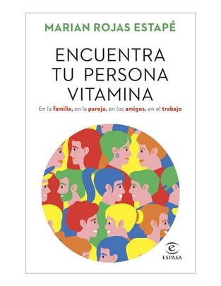 Libro Encuentra Tu Persona Vitamina de Marian rojas estapé