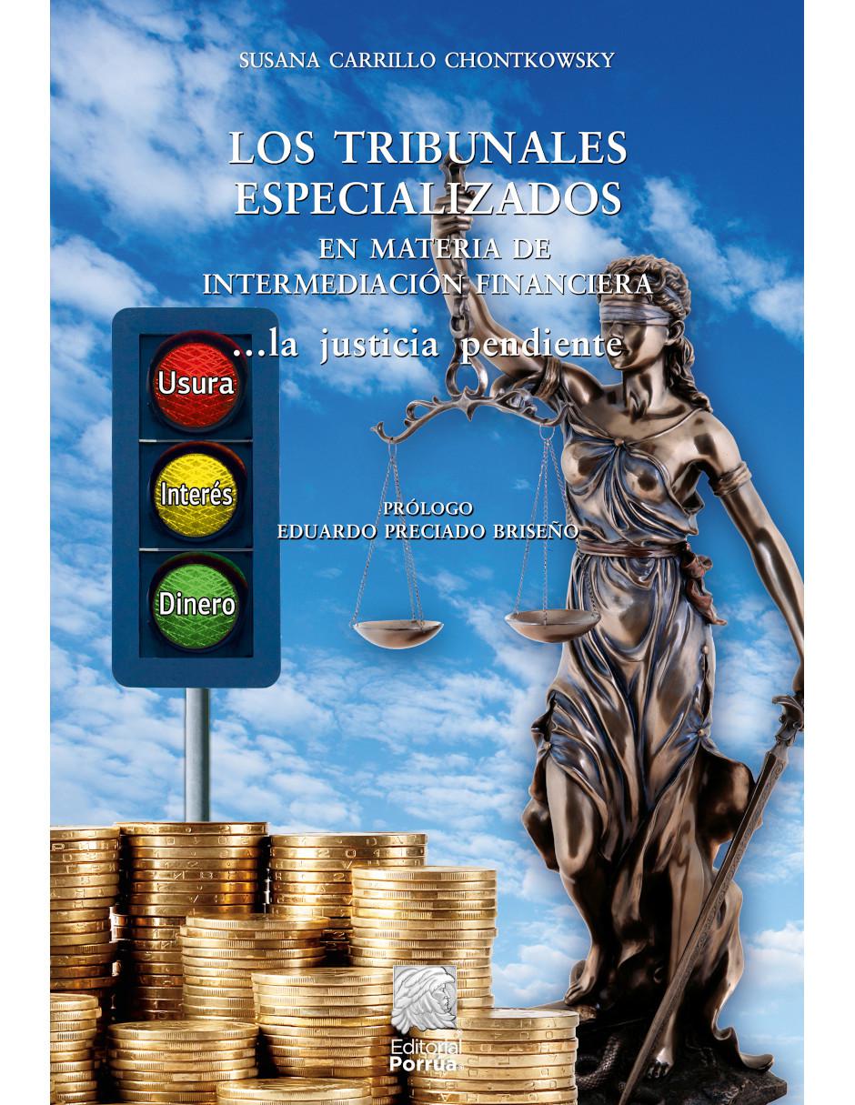 Los tribunales especializados en materia de intermediación financiera
