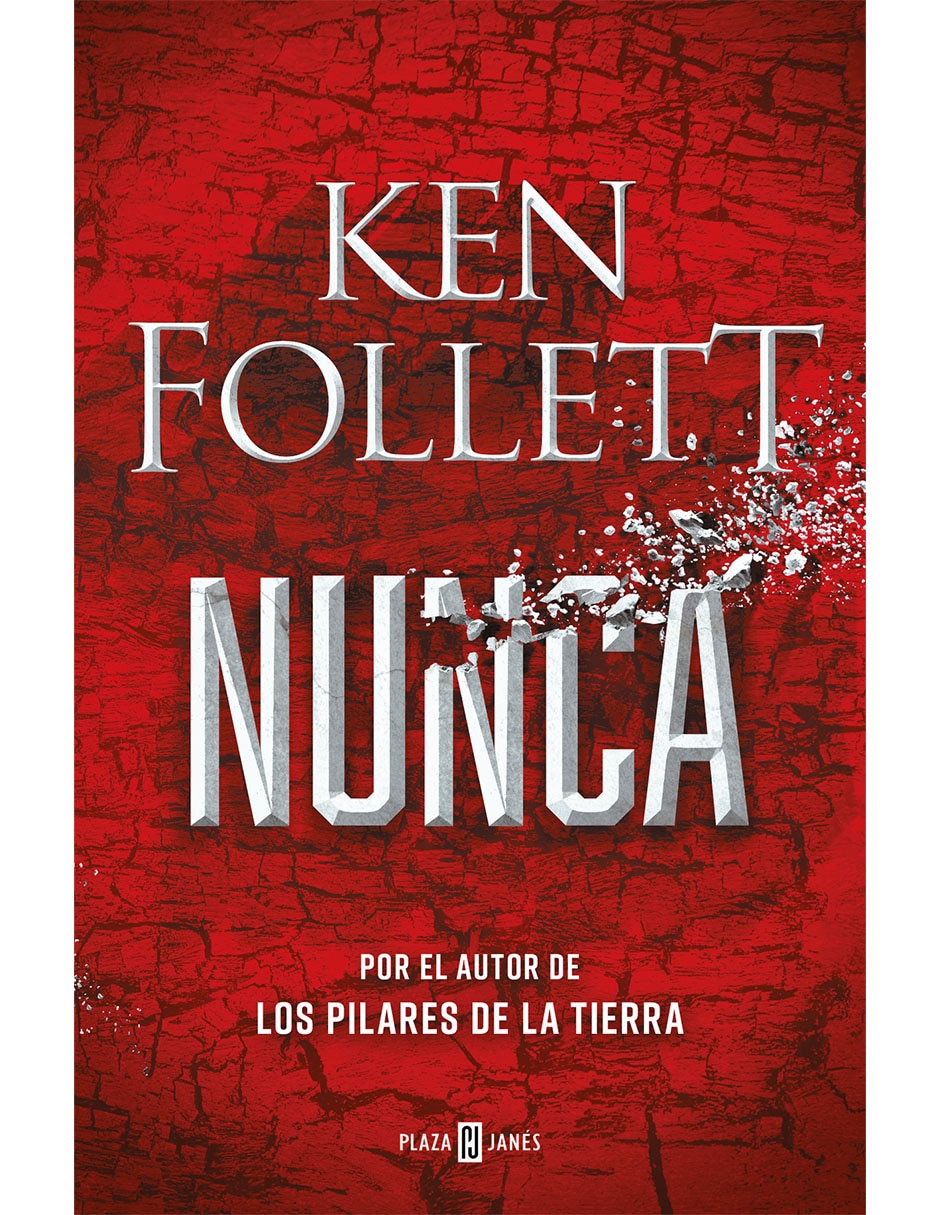 Libro Nunca de Ken Follett de Ken Follett