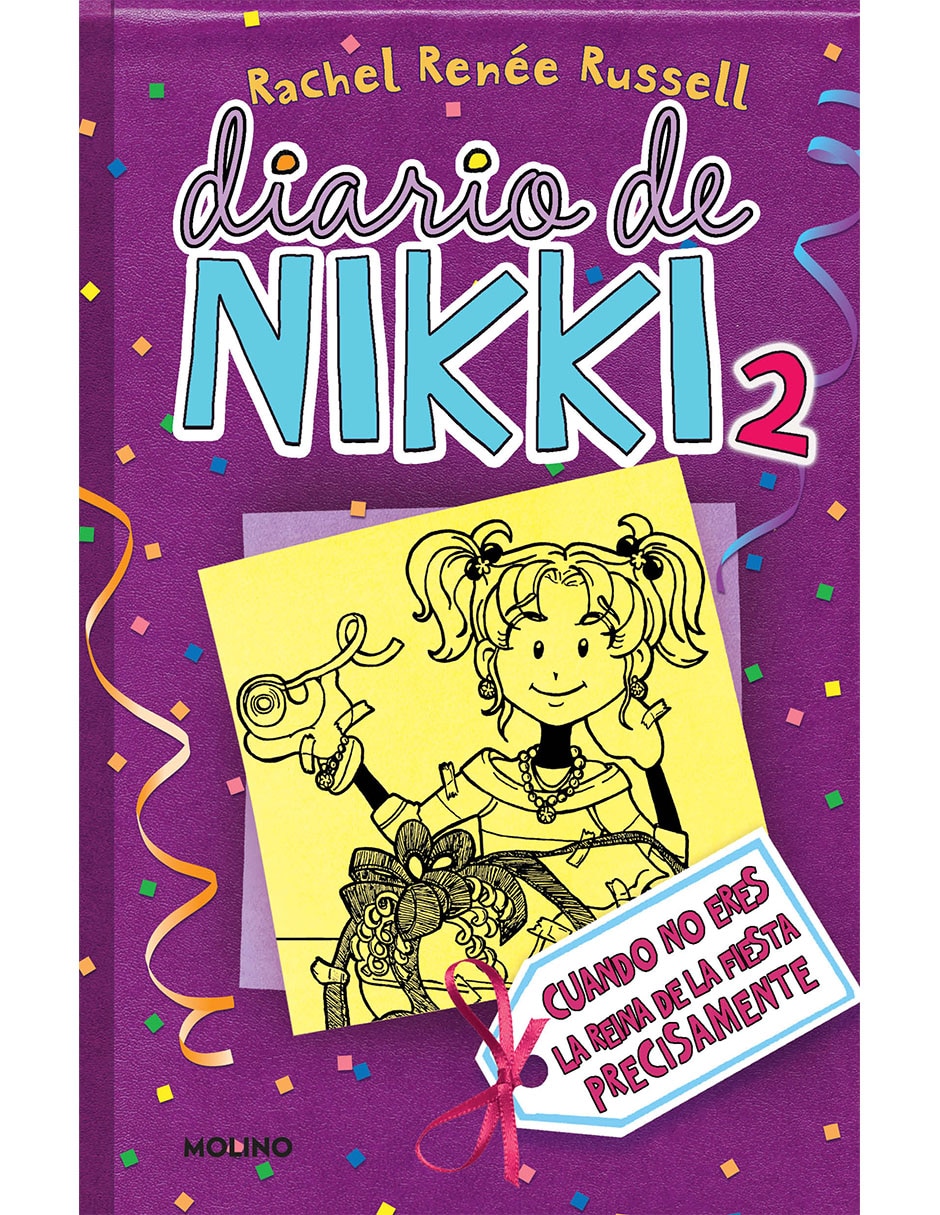 Libro Diario de nikki 2: cuando no eres la reina de la fiesta precisamente de Rachel Renée Russell de Rachel Renée Russell
