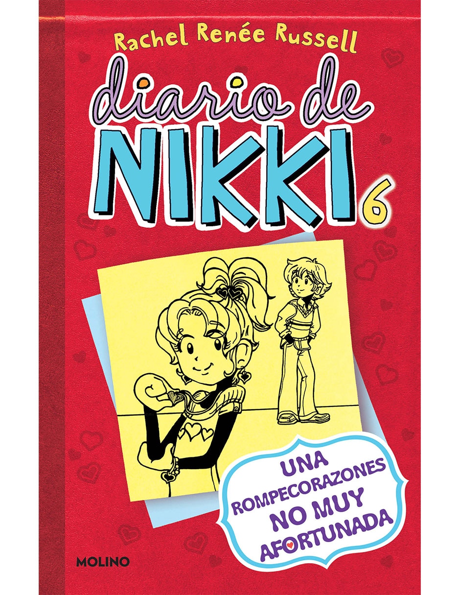 Libro Diario de nikki 6: una rompecorazones no muy afortunada de Rachel Renée Russell de Rachel Renée Russell