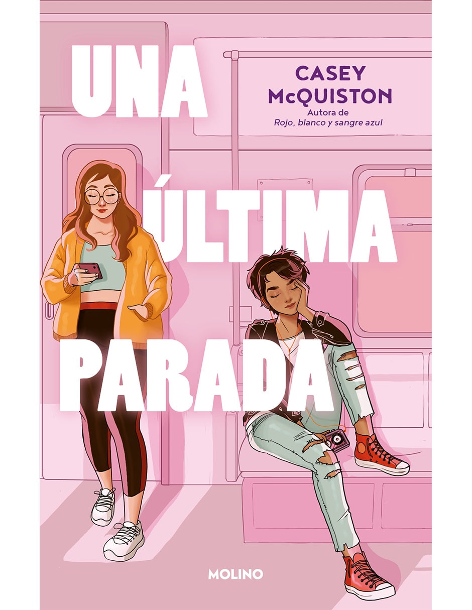 Libro Una última parada de Casey McQuiston Libro Una última parada de Casey McQuiston