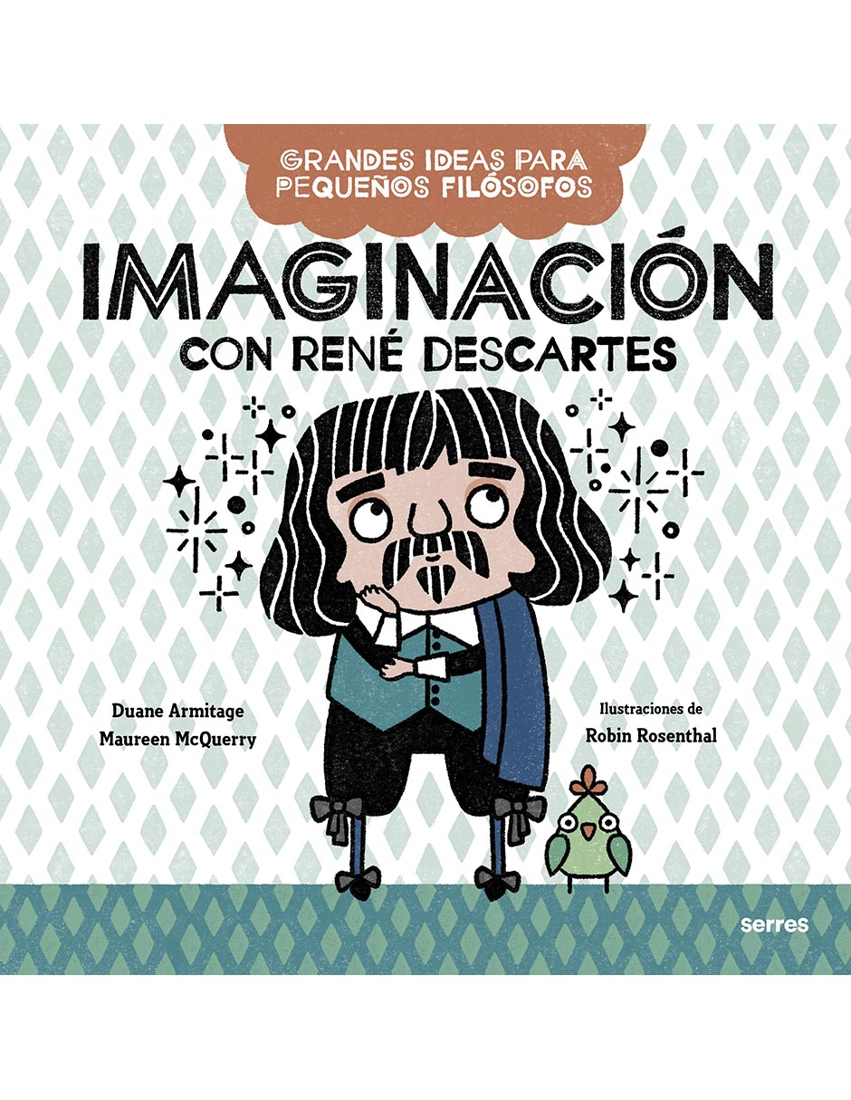 Libro Imaginación con Rene Descartes de Armitage, Duane Libro Imaginación con Rene Descartes de Armitage, Duane