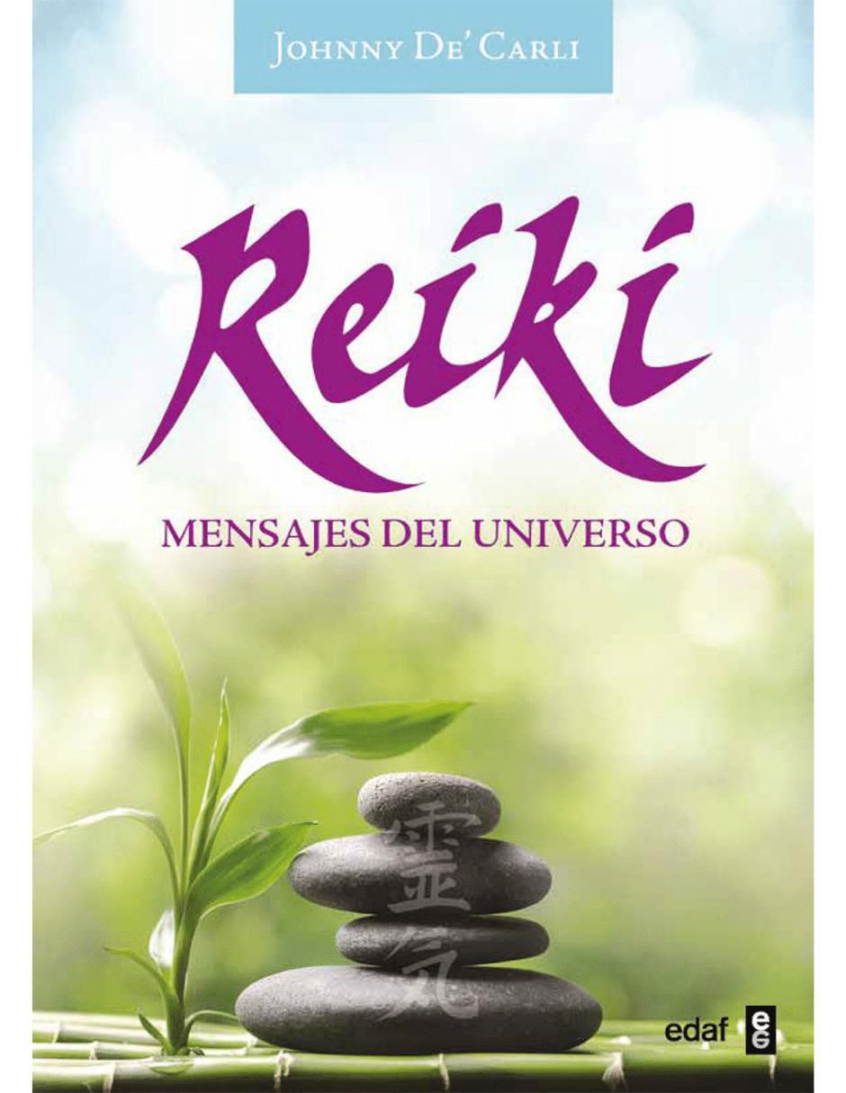 Libro Reiki. Mensajes del Universo de Johnny de Carli