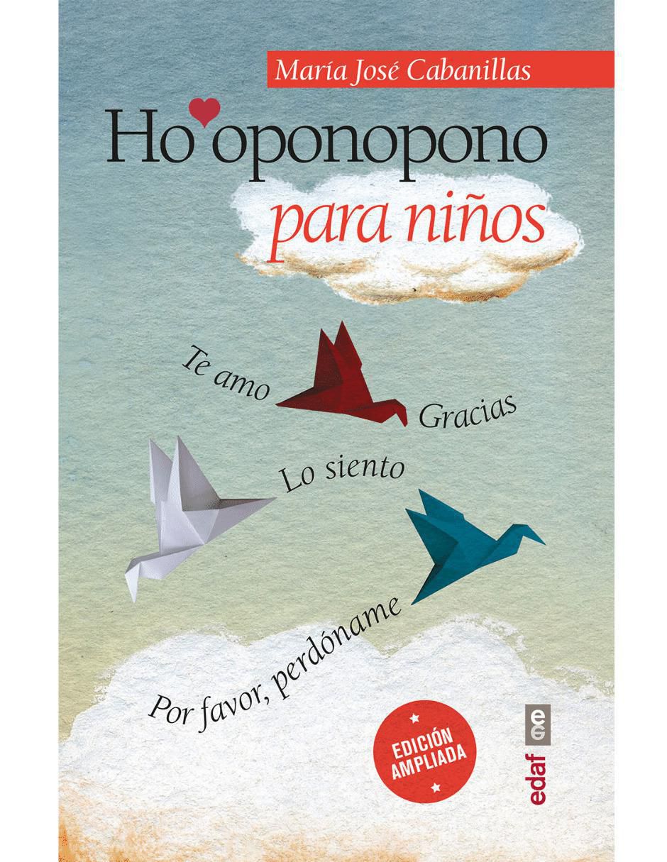 Libro HOOPONOPONO para niños de MARÍA JOSÉ CABANILLAS