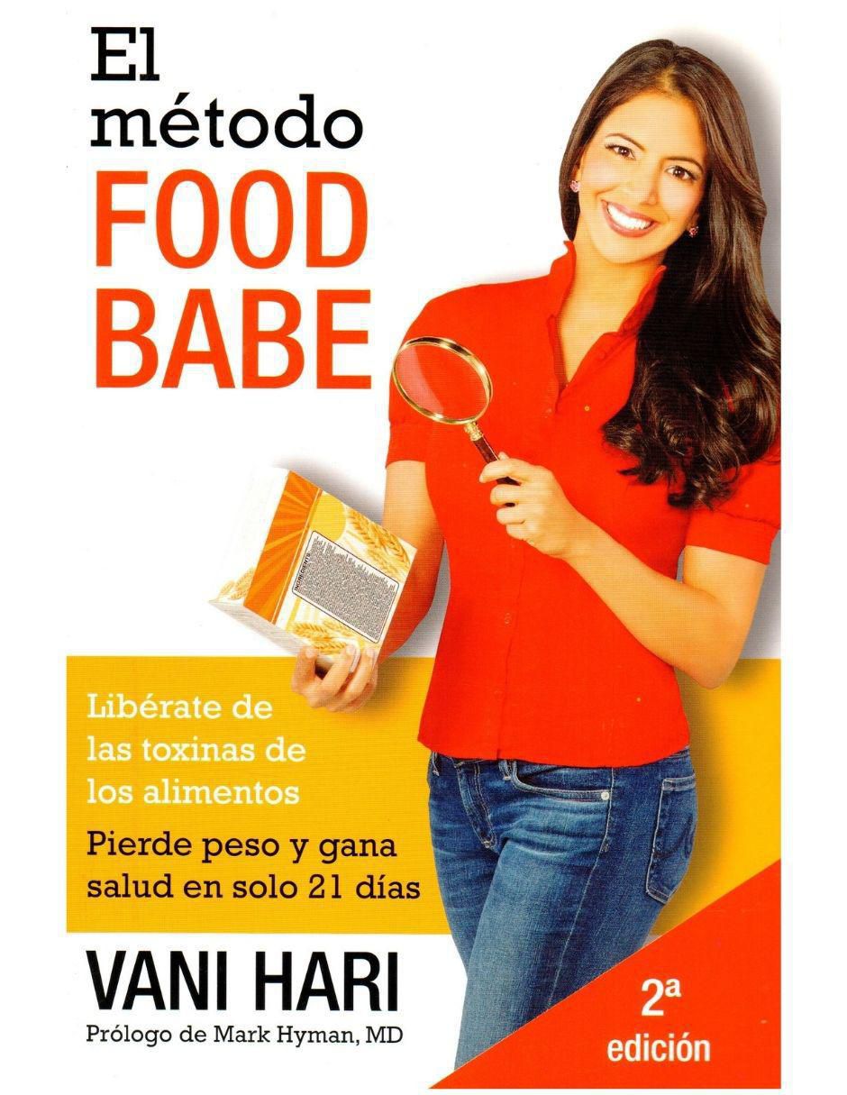 Libro El método Food-Babe de Vani Hari