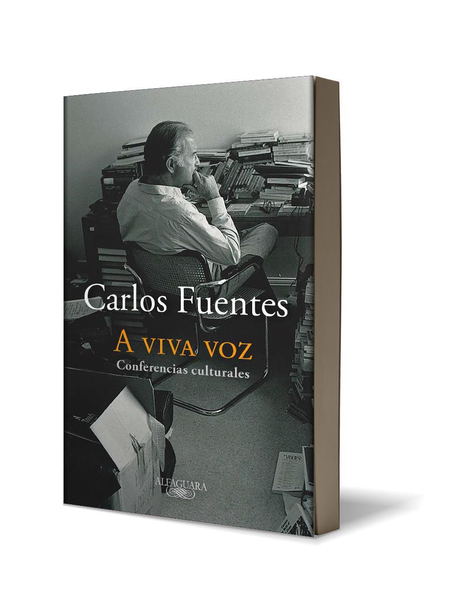 Libro A viva voz de Carlos Fuentes 3
