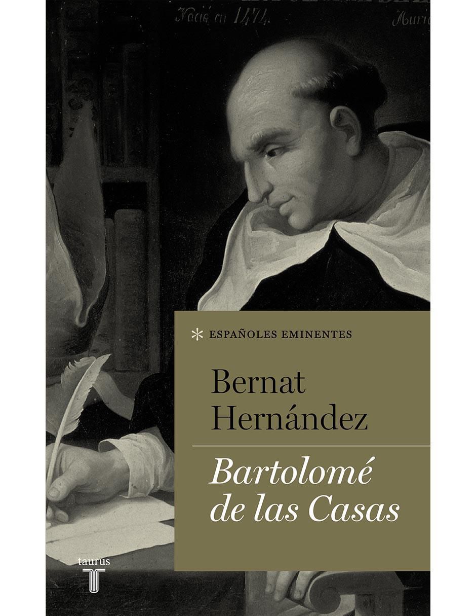 Libro Bartolomé de las Casas de Bernat Hernández Libro Bartolomé de las Casas de Bernat Hernández