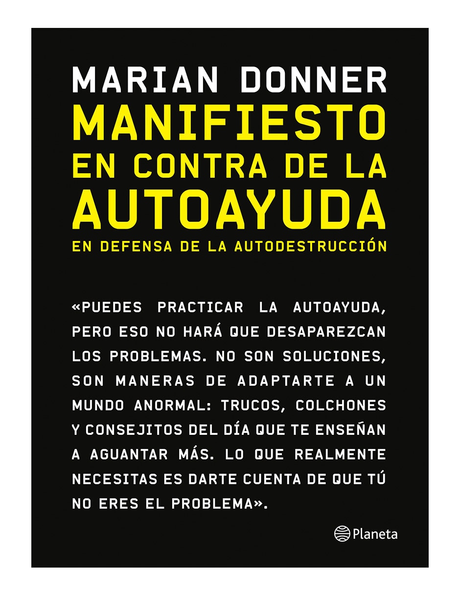 Libro Manifiesto en contra de la autoayuda de Marian donner