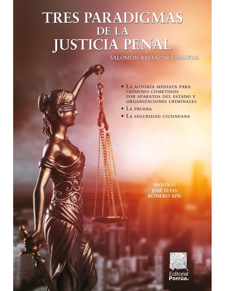 Imagen de producto Tres Paradigmas de la Justicia Penal de Baltazar Samayoa Salomón