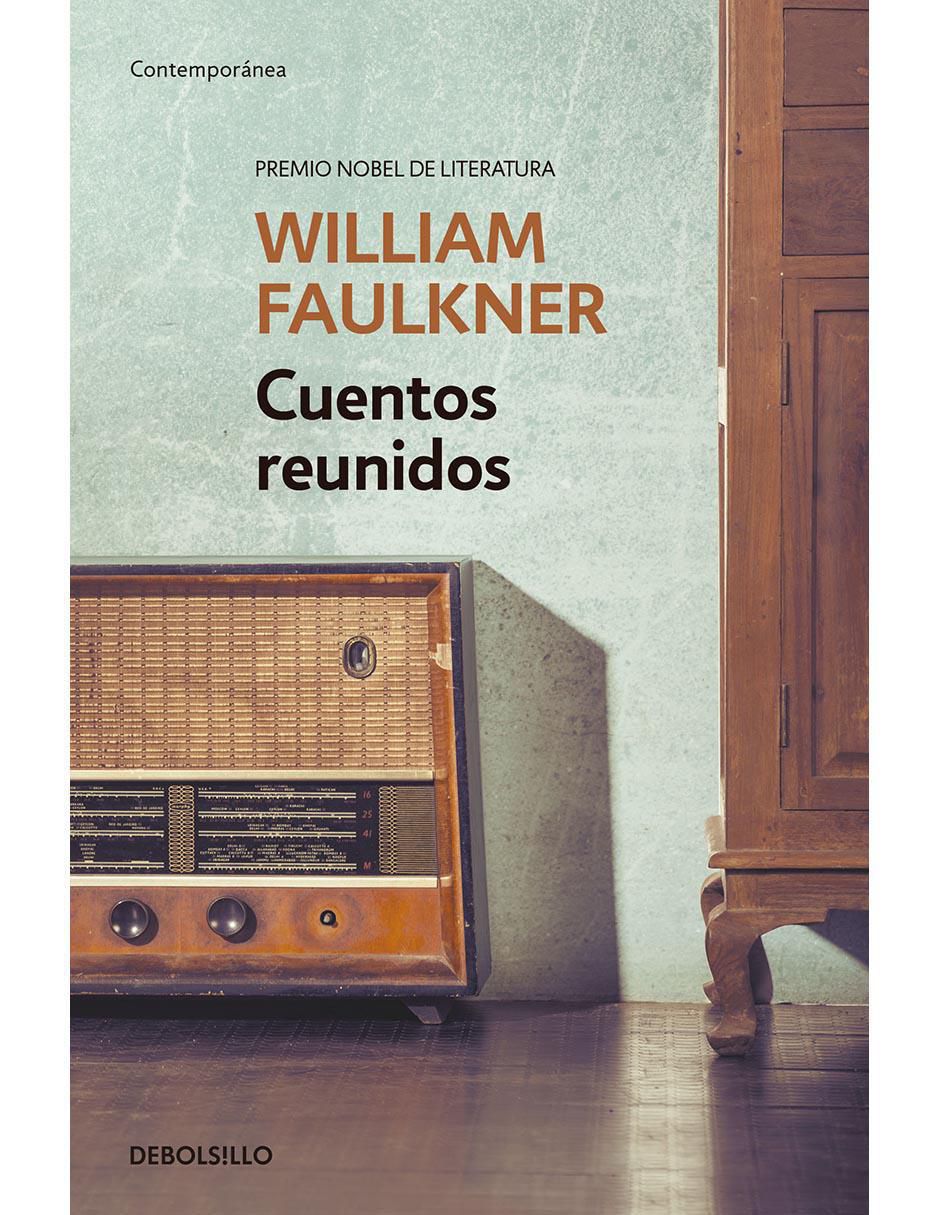 Libro Cuentos Reunidos de Faulkner, William Libro Cuentos Reunidos de Faulkner, William