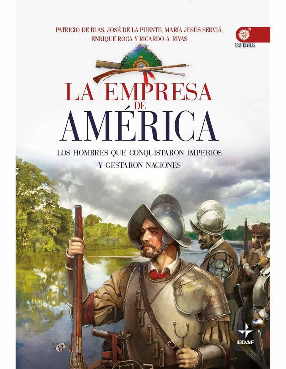 Libro La Empresa de América de Carlos Canales , Miguel del Rey
