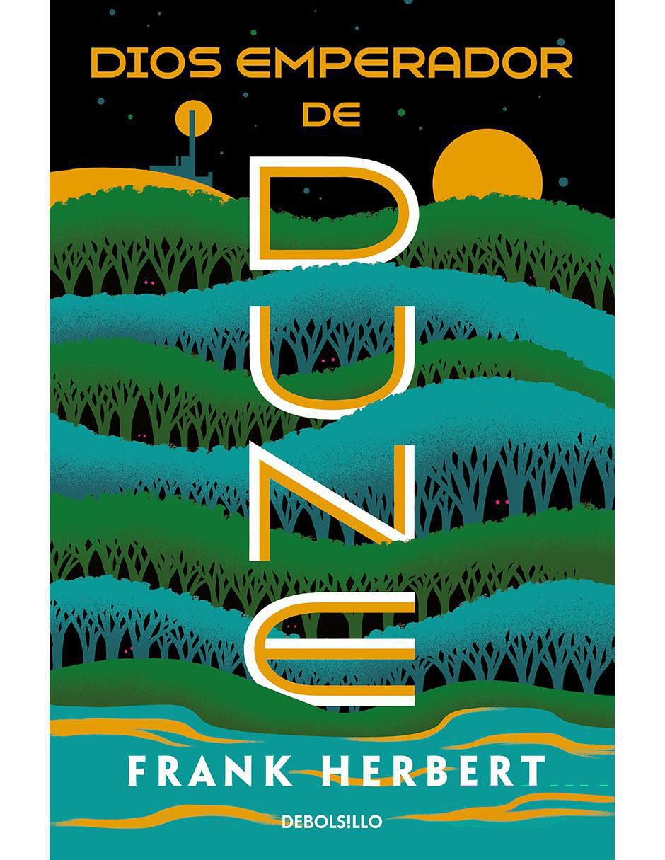 Libro Dios emperador de Dune de Frank Patrick Herbert Libro Dios emperador de Dune de Frank Patrick Herbert