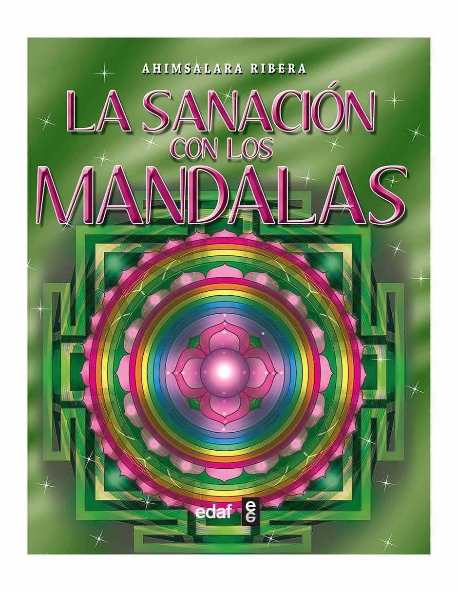 Libro La sanación con los Mandalas de Ahimsalara Ribera