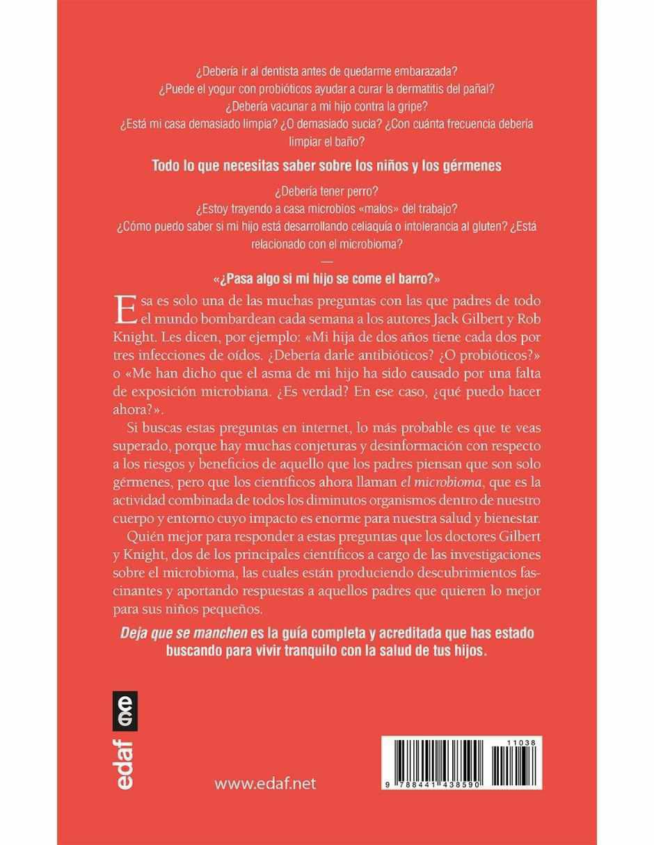 Libro Deja que se manchen de Jack Gilbert , Rob Knight