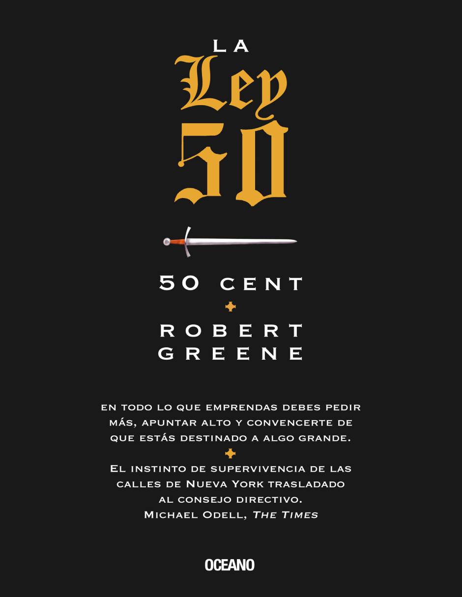 Libro Ley 50, la (segunda edición) de Greene, robert/50 cent Libro Ley 50, la (segunda edición) de Greene, robert/50 cent