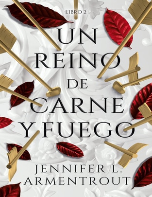 Libro Un reino de carne y fuego de Armentrout, jennifer