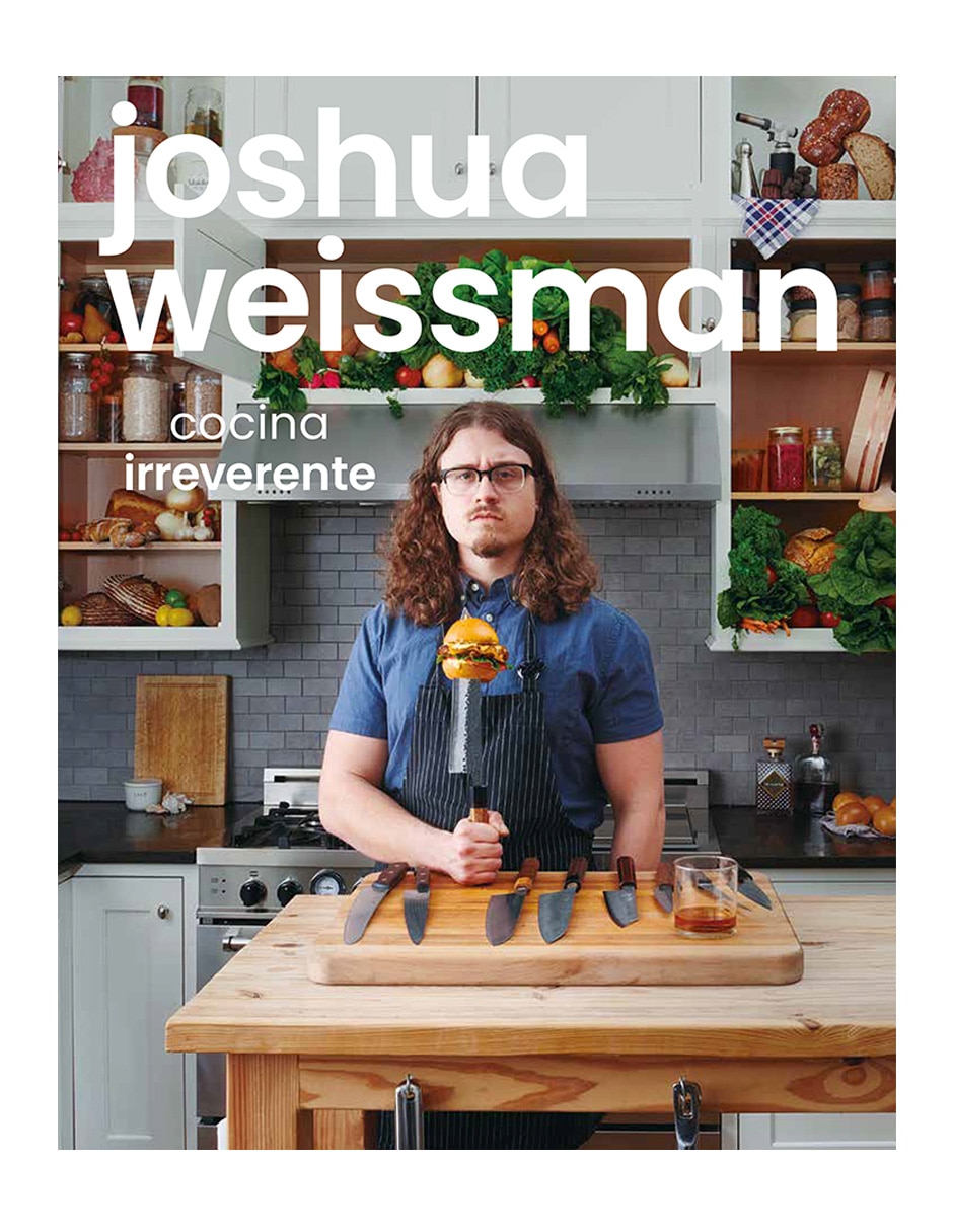 Libro Joshua weissman cocina irreverente de 1
