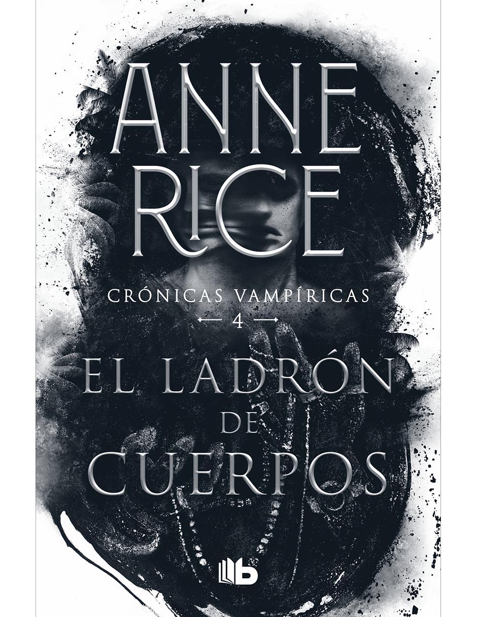 Libro El ladrón de cuerpos de Anne rice
