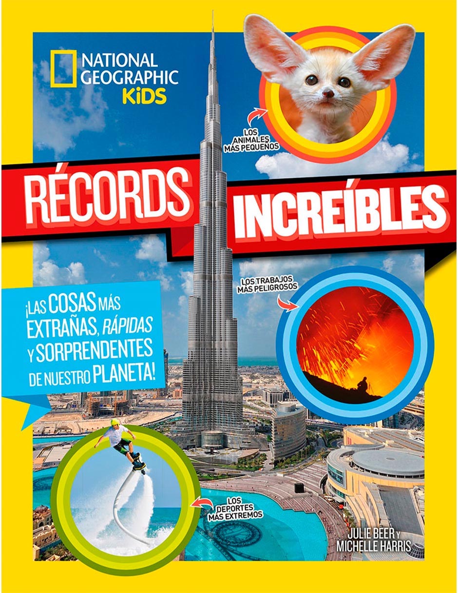 Libro Records increibles de National geographic kids