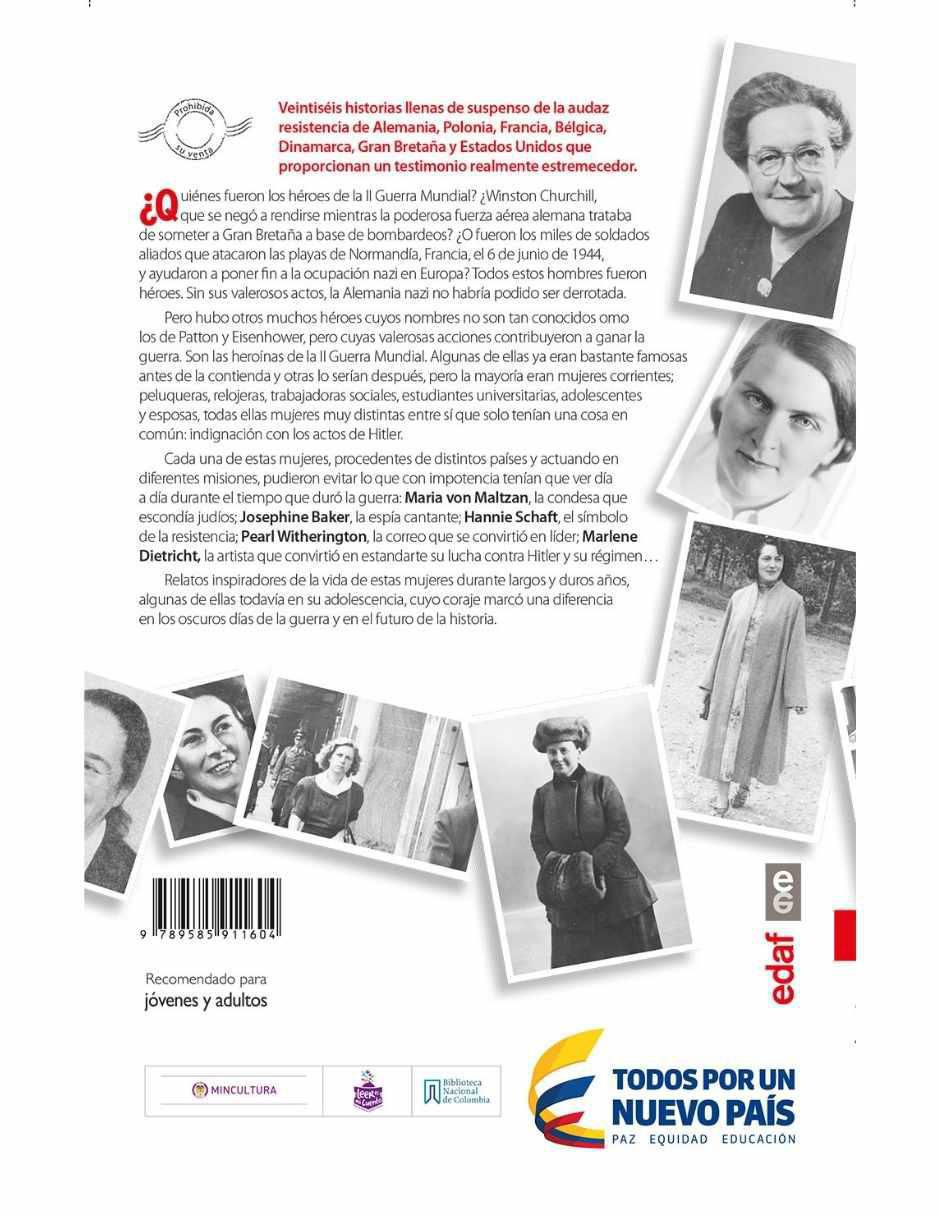 Libro Heroínas de la Segunda Guerra Mundial de Kathryn J. Atwood