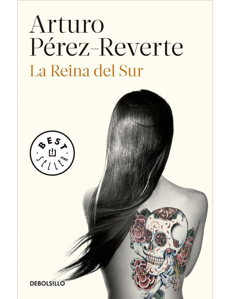 Libro La reina del sur de Arturo Pérez Reverte Libro La reina del sur de Arturo Pérez Reverte