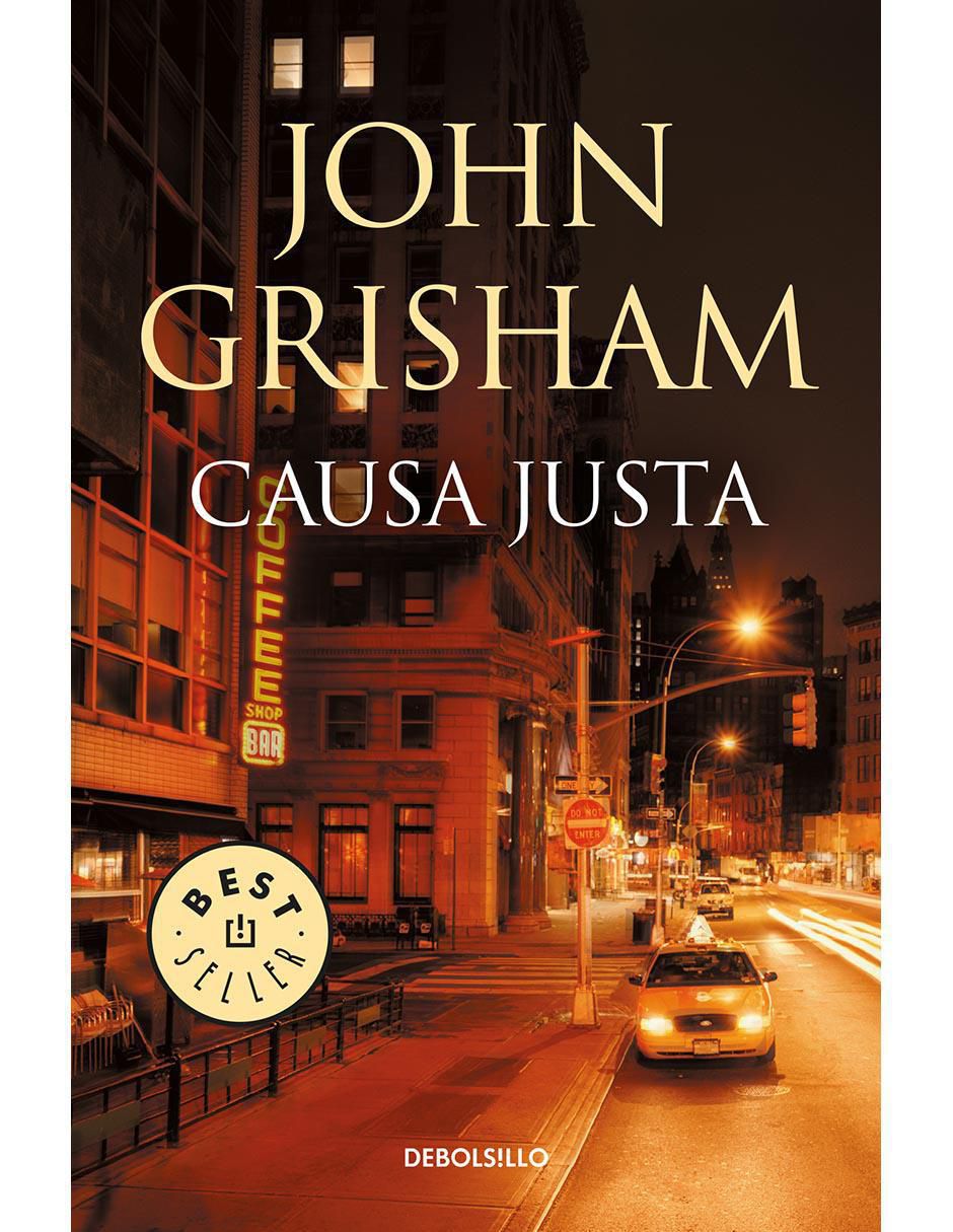 Libro Causa justa de John Grisham Libro Causa justa de John Grisham