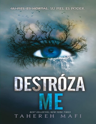Libro Destrózame de Mafi, Tahereh 1
