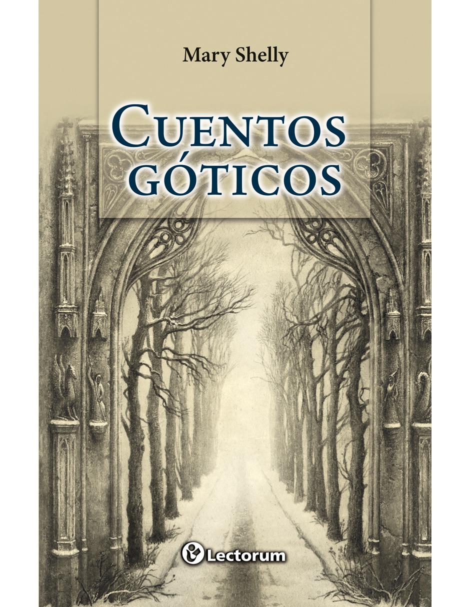 Libro Cuentos góticos de Mary Shelley Libro Cuentos góticos de Mary Shelley