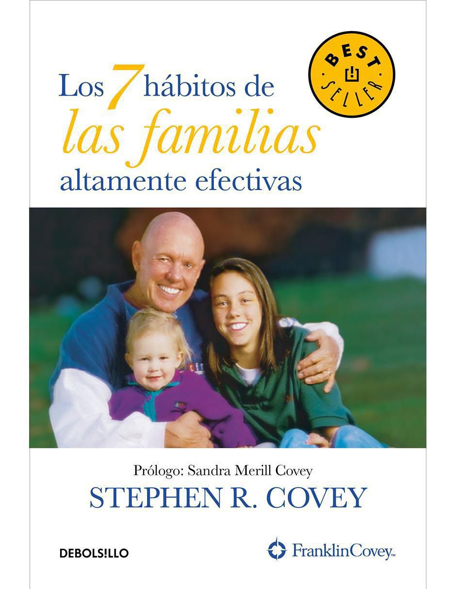 Libro 7 hábitos de las familias altamente efectivas de Stephen Covey