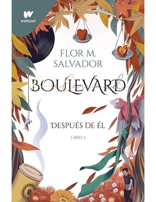Libro Después de el boulevard 2 de Flor M. Salvador