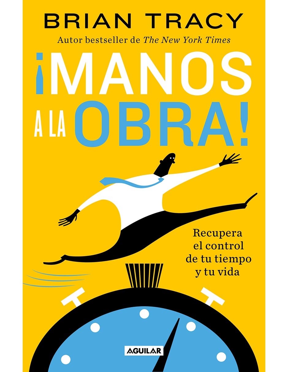 Libro ¡manos a la obra! de Brian Tracy 1