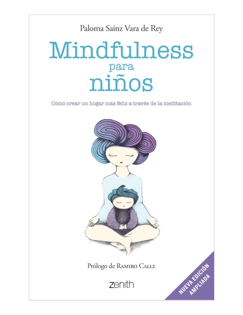 Libro Mindfulness para niños de Paloma Sainz Martínez Vara De Rey 1