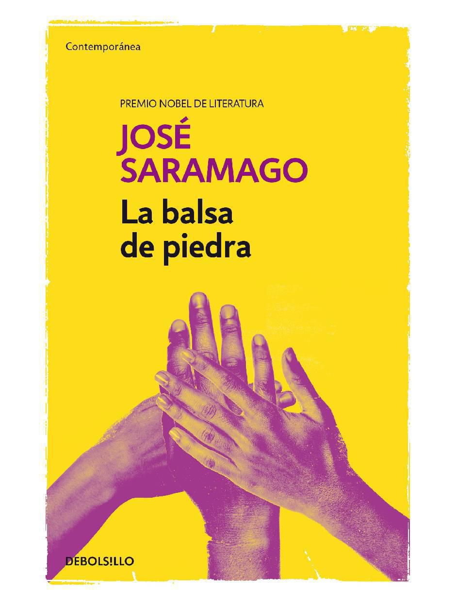 Libro La balsa de piedra autor josé samargo de José Saramago