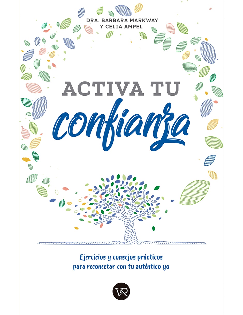 Libro Activa tu confianza de Barbara markway y celia ampel