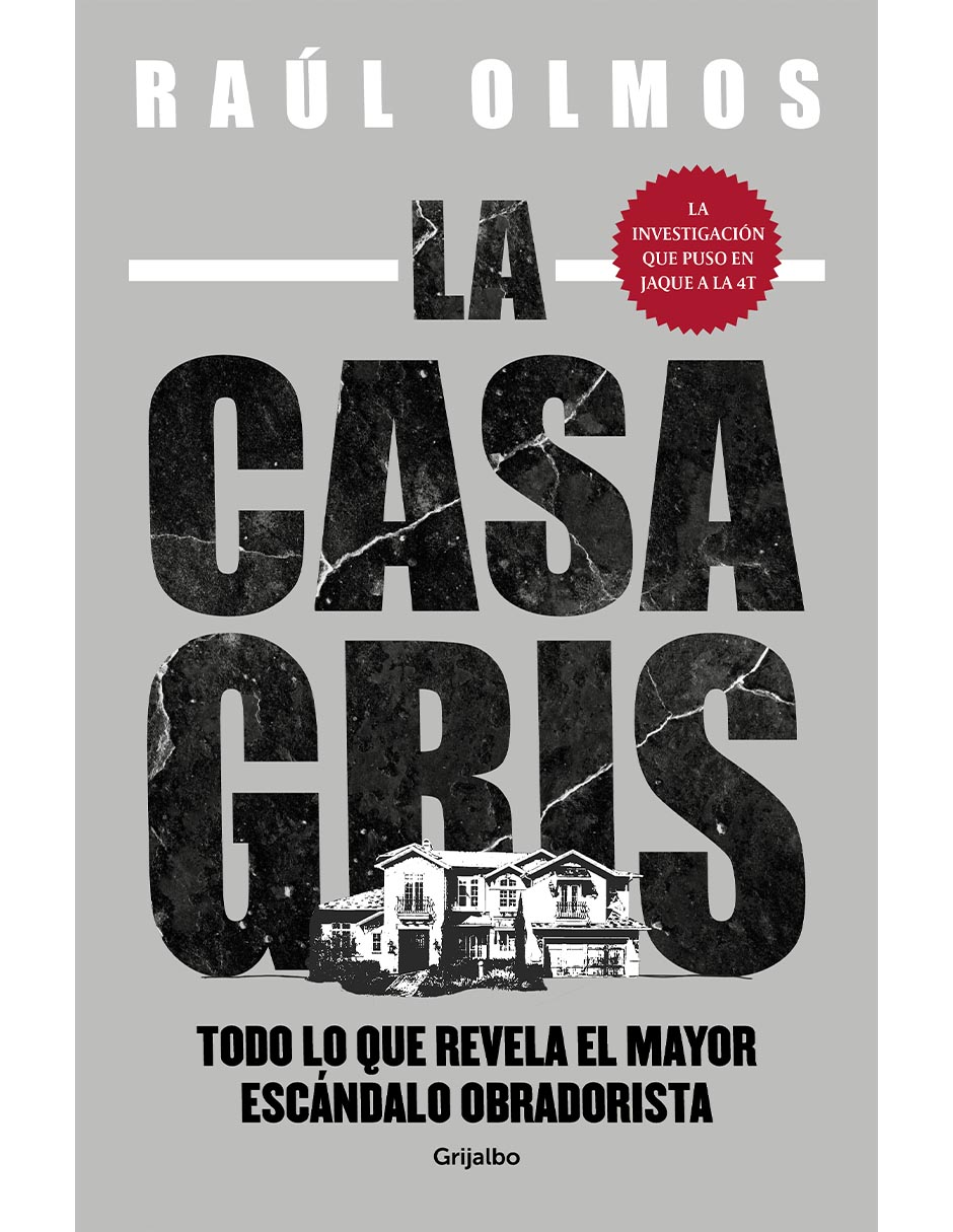 Libro La casa gris de Raúl olmos