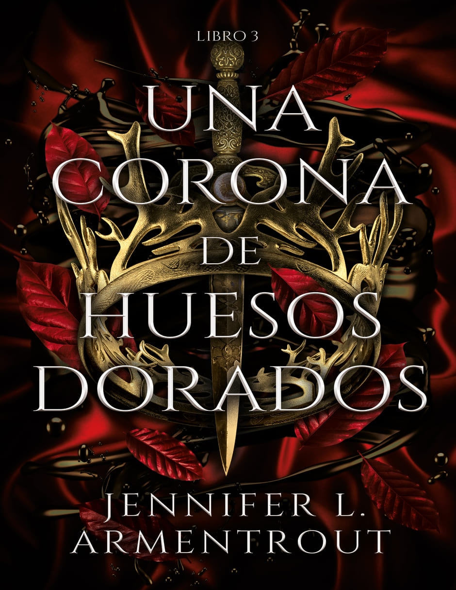 Libro Una corona de huesos dorados de Jennifer Armentrout Libro Una corona de huesos dorados de Jennifer Armentrout