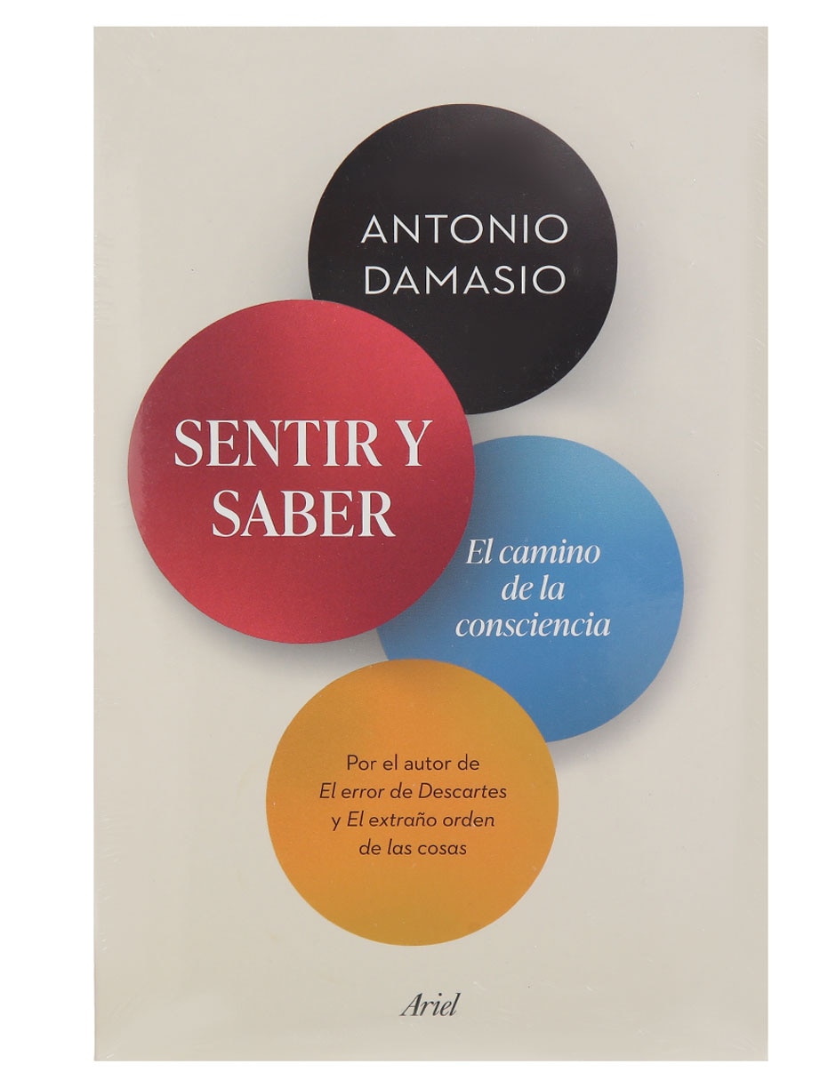 Libro Sentir y saber de Antonio Damasio 1
