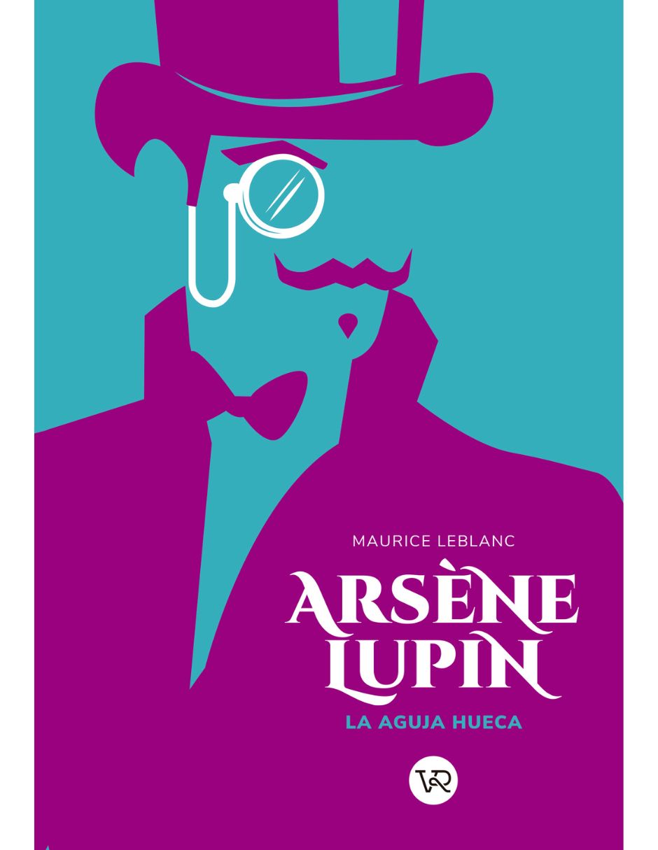 Libro Arsène Lupin: La Aguja Hueca de Maurice Leblanc