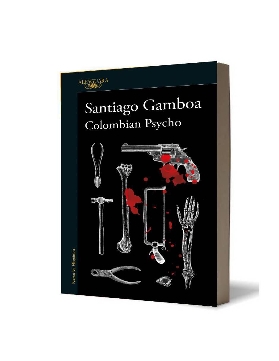 Libro Colombian psycho de Gamboa, Santiago 2