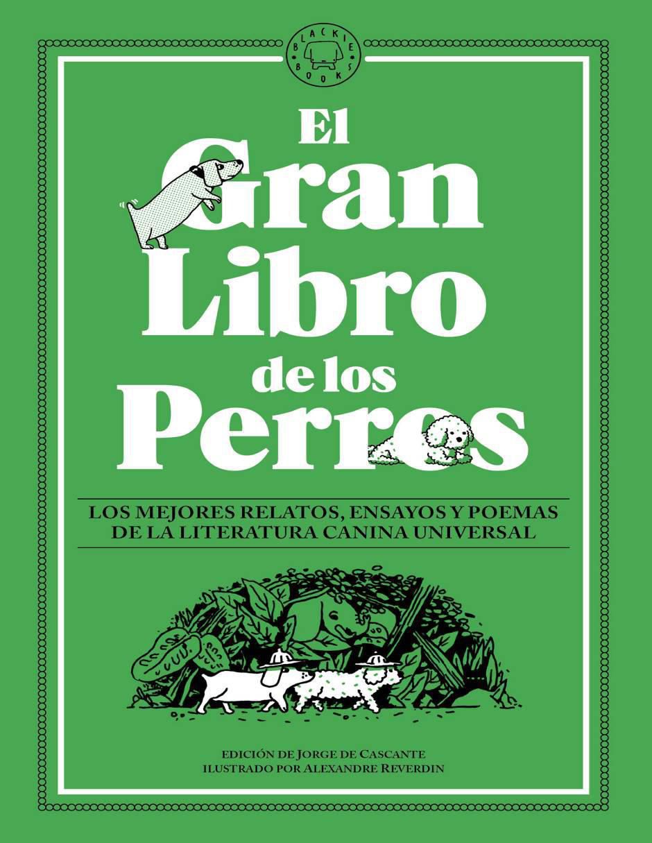 Libro El gran libro de los perros de Varios Libro El gran libro de los perros de Varios