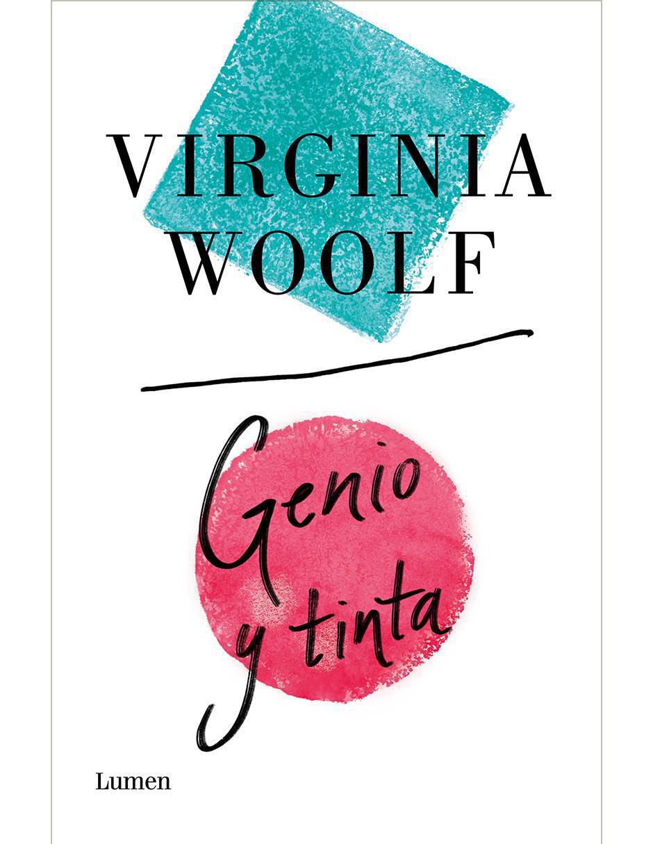 Libro Genio y tinta de Woolf, Virginia