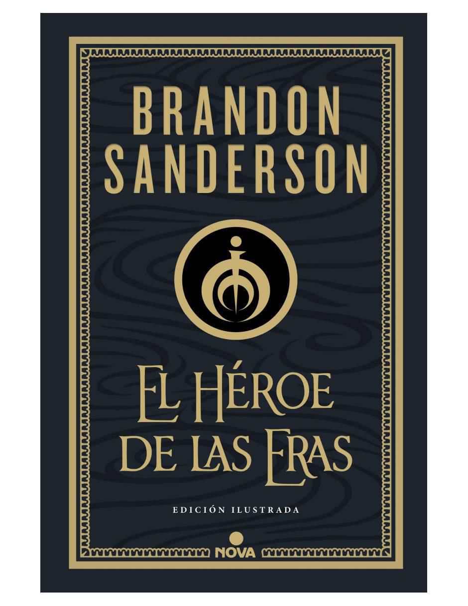 Libro El héroe de las eras de Brandon Anderson Libro El héroe de las eras de Brandon Anderson