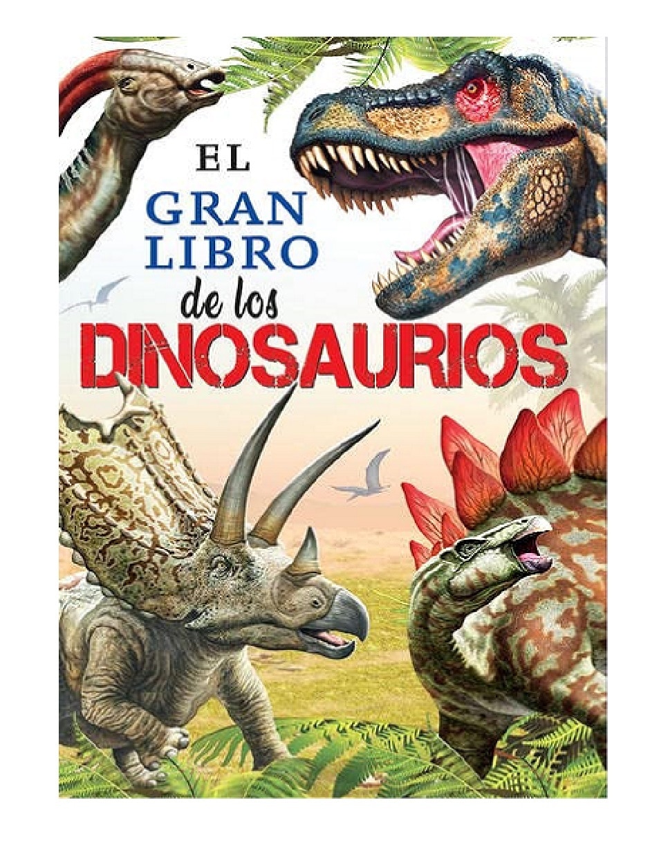 Libro El gran libro de los dinosaurios de Varios 1